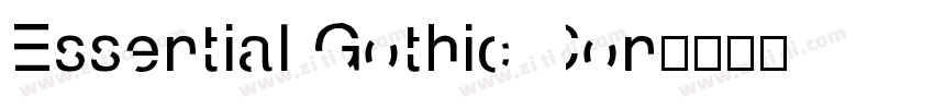 Essential Gothic Con字体转换